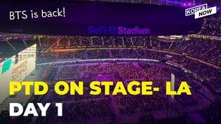 "We missed you!" BTS PTD On Stage concert kicks off in LA