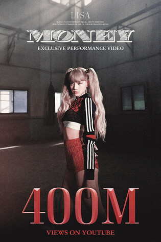 BLACKPINK Lisa’s 'MONEY' performance video exceeds 400 mln YouTube views, following 'LALISA' MV