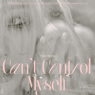 Tae-yeon to drop pre-release single 'Can’t Control Myself' on 17th