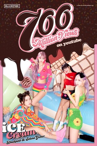BLACKPINK's 'Ice Cream' MV surpasses 700 million YouTube views