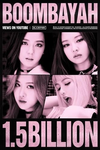 BLACKPINK's 'Boombayah' video tops 1.5 bln YouTube views