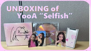 UNBOXING of YooA's 'Selfish' album