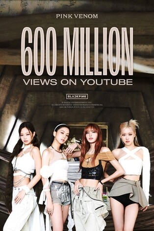 BLACKPINK's 'Pink Venom' music video garners 600 mln views on YouTube
