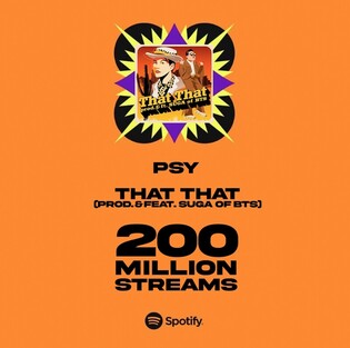 Psy ‘That That’ surpasses 200mln streams on Spotify