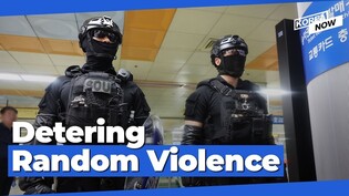 Korea declares special security measures to deter random acts of violence