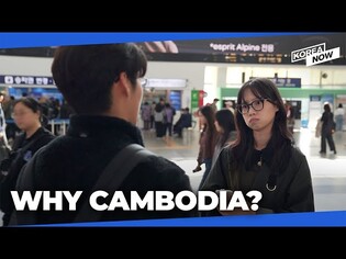 Why young Koreans go to Cambodia, even if it may get them jailed or worse
